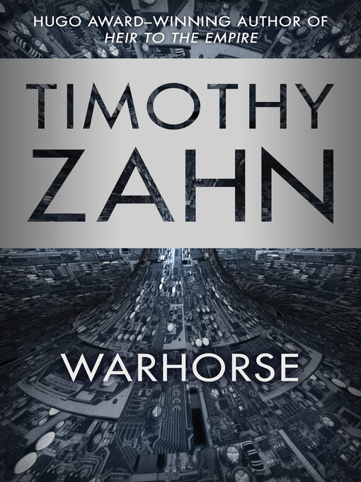 Title details for Warhorse by Timothy Zahn - Available